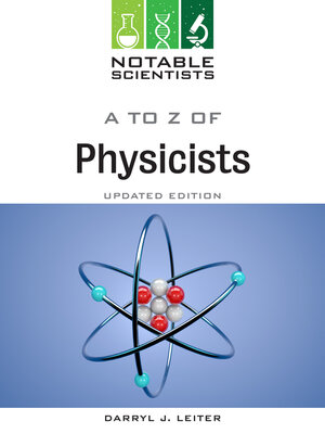 cover image of A to Z of Physicists, Updated Edition